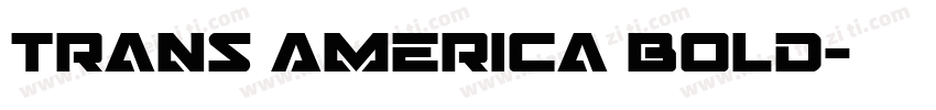 trans America bold字体转换